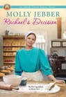 Rachael's Decision - Molly Jebber - 9781420150728