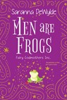 Men Are Frogs - Saranna DeWylde - 9781420153187
