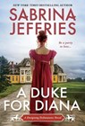 Jeffries, S: Duke for Diana - Sabrina Jeffries - 9781420153774