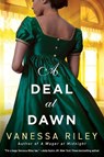 A Deal at Dawn - Vanessa Riley - 9781420154870