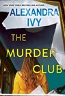 The Murder Club - Ivy Alexandra - 9781420155525