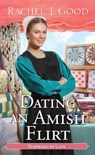Dating an Amish Flirt - Rachel J. Good - 9781420156461