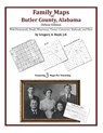 Family Maps of Butler County, Alabama, Deluxe Edition - Gregory a. Boyd J. D. - 9781420312799