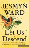 Let Us Descend - Jesmyn Ward - 9781420516562