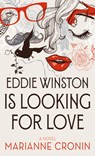 Eddie Winston Is Looking for Love - Marianne Cronin - 9781420516647
