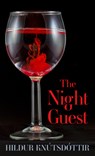 The Night Guest - Hildur Knutsdottir - 9781420516784