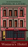 Women's Hotel - Daniel M. Lavery - 9781420518399
