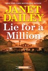 Lie for a Million - Janet Dailey - 9781420518948