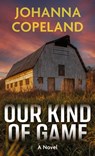 Our Kind of Game - Johanna Copeland - 9781420520071