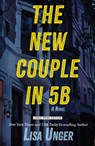 The New Couple in 5b - Lisa Unger - 9781420520231