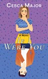 If I Were You - Cesca Major - 9781420520361