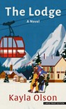 The Lodge - Kayla Olson - 9781420520521