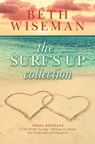 The Surf's Up Collection (a Tide Worth Turning, Message in a Bottle, the Shell Collector's Daughter) - Beth Wiseman - 9781420520682