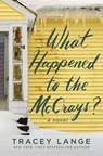 What Happened to the McCrays? - Tracey Lange - 9781420521788