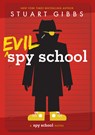 Evil Spy School - Stuart Gibbs - 9781420521832
