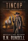 Tincup - B. N. Rundell - 9781420523485