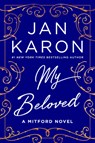 My Beloved: A Mitford Novel - Jan Karon - 9781420524376