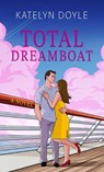 Total Dreamboat - Katelyn Doyle - 9781420524628