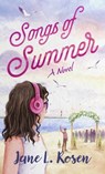 Songs of Summer - Jane L. Rosen - 9781420525045