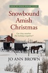 Snowbound Amish Christmas - Jo Ann Brown - 9781420525335