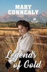 Legends of Gold - Mary Connealy - 9781420525403