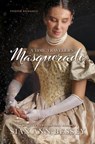A Time Traveler's Masquerade: A McQuivey's Costume Shop Romance - Sian Ann Bessey - 9781420526080