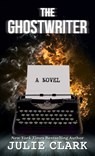The Ghostwriter - Julie Clark - 9781420526165