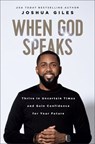 When God Speaks: Thrive in Uncertain Times and Gain Confidence for Your Future - Joshua Giles - 9781420526684