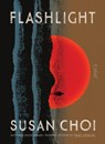Flashlight - Susan Choi - 9781420528077
