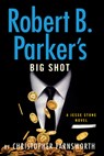 Robert B. Parker's Big Shot - Christopher Farnsworth - 9781420530544