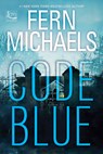 Code Blue - Fern Michaels - 9781420530742