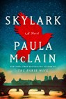 Skylark - Paula McLain - 9781420531589