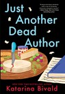 Just Another Dead Author - Katarina Bivald - 9781420531756