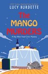 The Mango Murders - Lucy Burdette - 9781420531930