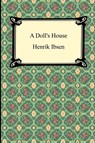 A Doll's House - Henrik Ibsen - 9781420922431