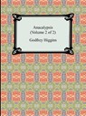 Anacalypsis (Volume 2 of 2) - Godfrey Higgins - 9781420929935