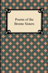 Poems of the Bronte Sisters - Charlotte Bronte ; Emily Bronte ; Bronte Anne - 9781420943979