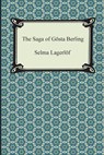 The Saga of Gosta Berling - Selma Lagerlof - 9781420948097