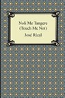 Noli Me Tangere (Touch Me Not) - Jose Rizal - 9781420950342