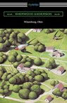 Winesburg, Ohio (with an Introduction by Ernest Boyd) - Sherwood Anderson - 9781420955880