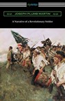 A Narrative of a Revolutionary Soldier - Joseph Plumb Martin - 9781420961041