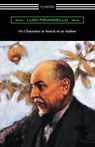 Six Characters in Search of an Author - Luigi Pirandello - 9781420961119
