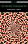 ROYAL ROAD TO CARD MAGIC - Jean Hugard ; Frederick Braue - 9781420965414