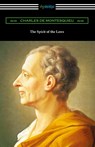 The Spirit of the Laws - Baron Charles De Secondat Montesquieu - 9781420967852