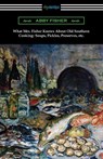 What Mrs. Fisher Knows About Old Southern Cooking, Soups, Pickles, Preserves, etc. - Abby Fisher - 9781420969986