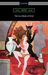 The Love Books of Ovid - Ovid - 9781420972283