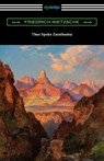 Thus Spoke Zarathustra - Friedrich Nietzsche - 9781420975635