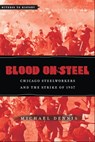 Blood On Steel - Michael Dennis - 9781421413143