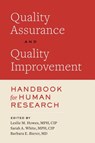 Quality Assurance and Quality Improvement Handbook for Human Research - Leslie M. Howes ; Sarah A. White ; Barbara E. Bierer - 9781421432823