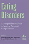 Eating Disorders - Philip S. (Chief of General Internal Medicine Mehler ; Arnold E. Andersen - 9781421443584